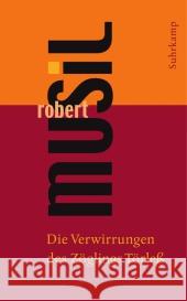 Die Verwirrungen des Zöglings Törleß : Roman Musil, Robert 9783518464076