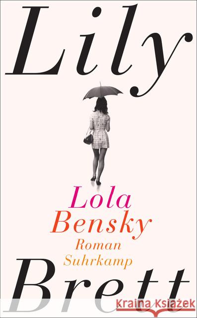 Lola Bensky : Roman Brett, Lily 9783518464700