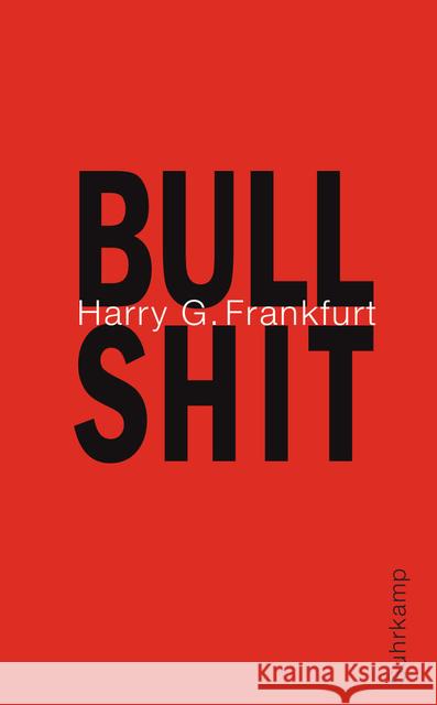 Bullshit Frankfurt, Harry G. 9783518464908 Suhrkamp