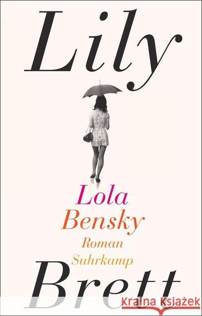 Lola Bensky : Roman Brett, Lily 9783518467022