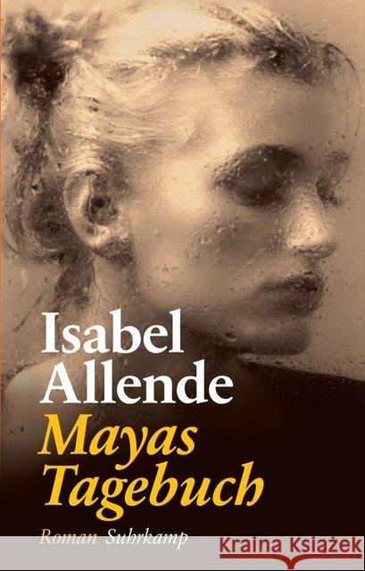 Mayas Tagebuch : Roman Allende, Isabel 9783518467039 Suhrkamp