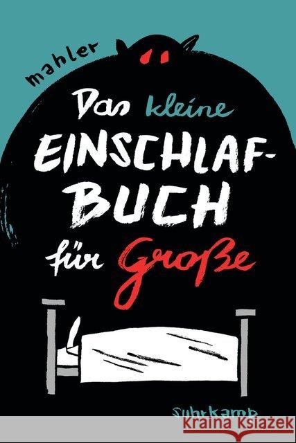 Das kleine Einschlafbuch für Große Mahler, Nicolas 9783518467237 Suhrkamp