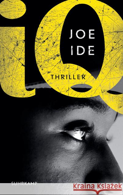 I.Q. : Thriller Ide, Joe 9783518467282 Suhrkamp