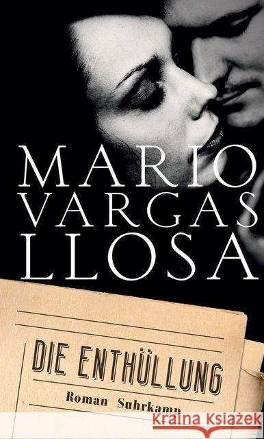 Die Enthüllung : Roman Vargas Llosa, Mario 9783518468043