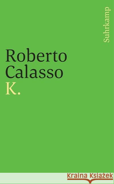 K. Calasso, Roberto 9783518468517
