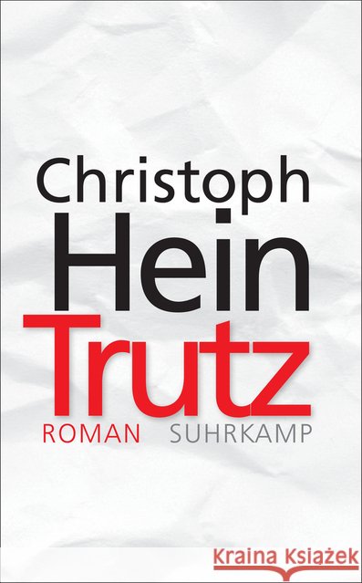 Trutz : Roman Hein, Christoph 9783518468647