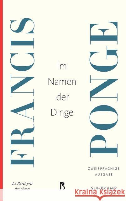 Im Namen der Dinge Ponge, Francis 9783518469033