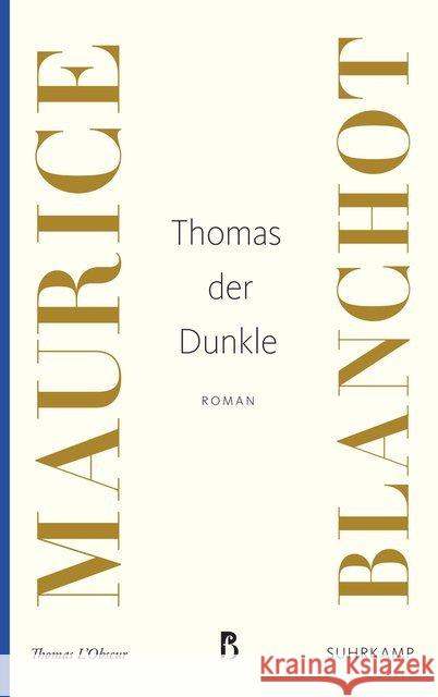 Thomas der Dunkle Blanchot, Maurice 9783518469101