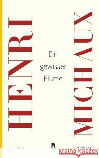 Ein gewisser Plume Michaux, Henri 9783518469125 Suhrkamp Verlag