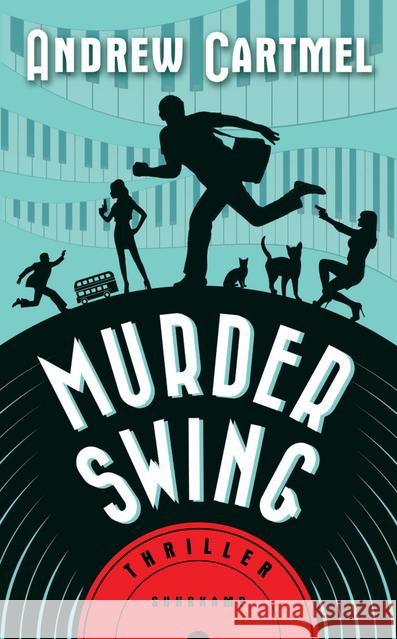 Murder Swing : Thriller Cartmel, Andrew 9783518469378 Suhrkamp