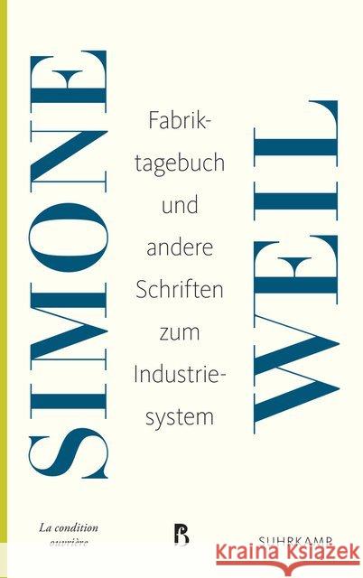 Fabriktagebuch Weil, Simone 9783518469910 Suhrkamp