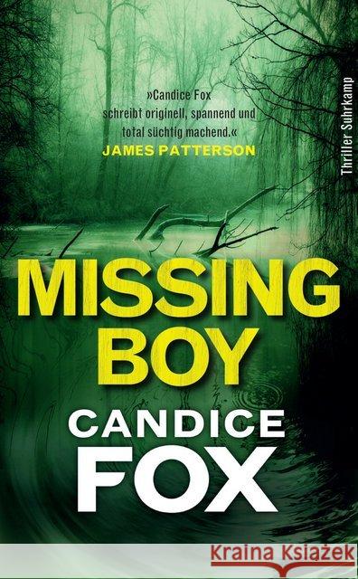 Missing Boy : Thriller Fox, Candice 9783518470114 Suhrkamp