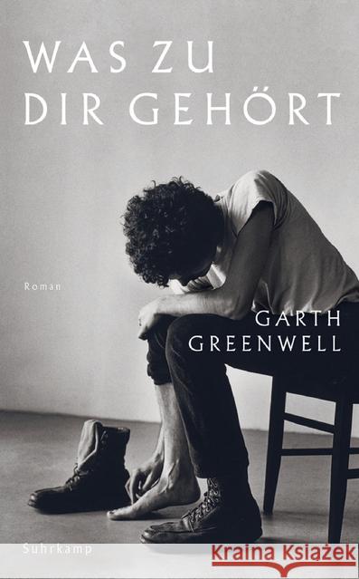 Was zu dir gehört : Roman Greenwell, Garth 9783518470190