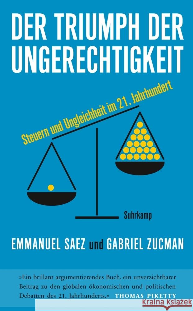 Der Triumph der Ungerechtigkeit Saez, Emmanuel, Zucman, Gabriel 9783518471371