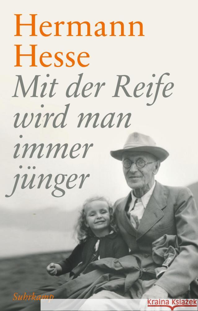 Mit der Reife wird man immer jünger Hesse, Hermann 9783518471739 Suhrkamp