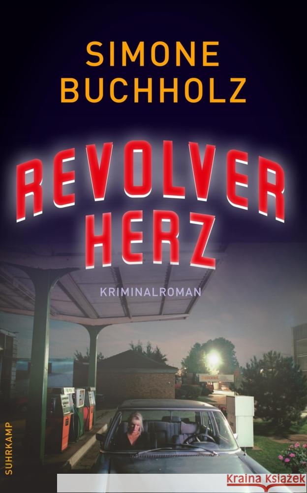 Revolverherz Buchholz, Simone 9783518471784 Suhrkamp