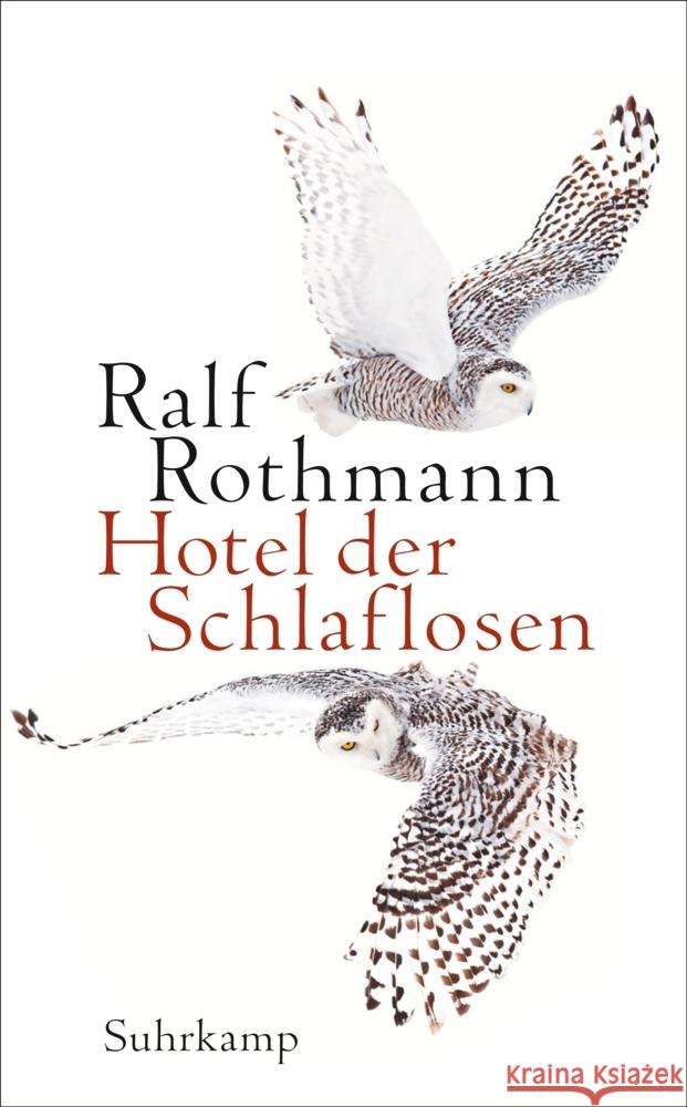 Hotel der Schlaflosen Rothmann, Ralf 9783518471852 Suhrkamp