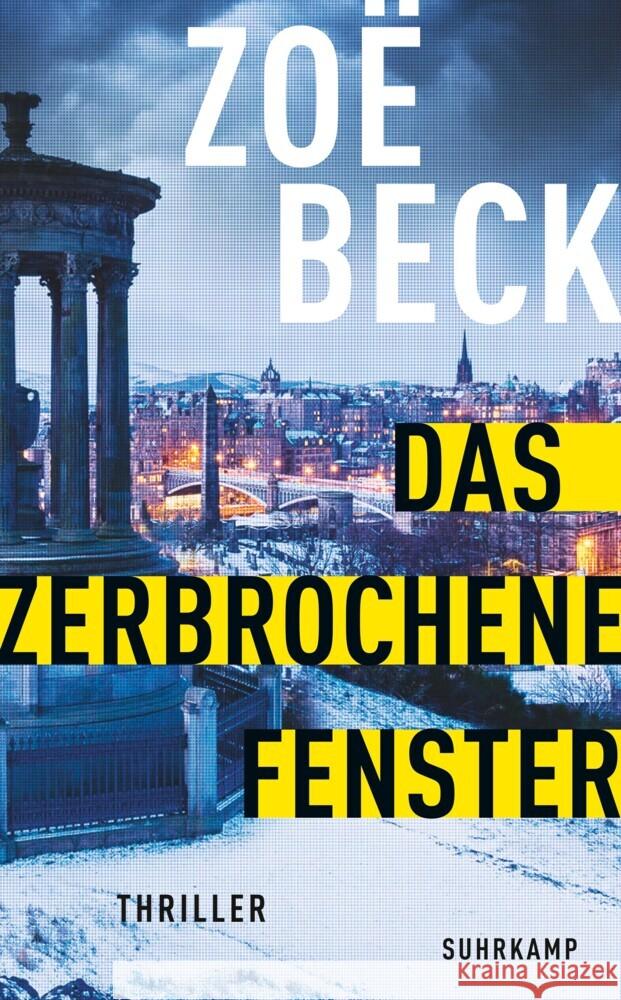 Das zerbrochene Fenster Beck, Zoë 9783518471968 Suhrkamp