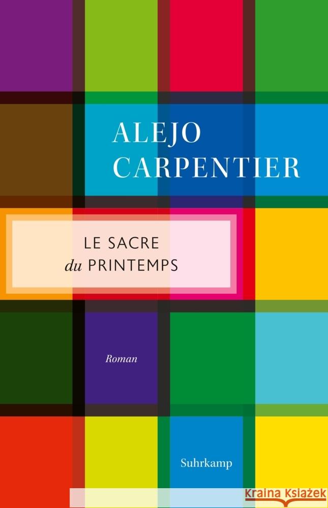 Le Sacre du printemps Carpentier, Alejo 9783518472118