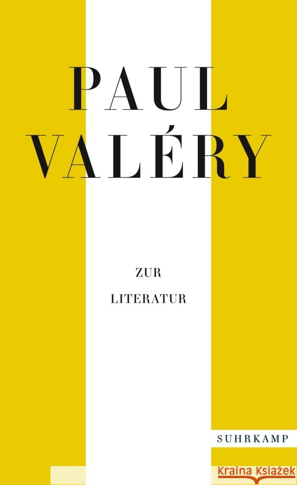 Paul Valéry: Zur Literatur Valéry, Paul 9783518472163