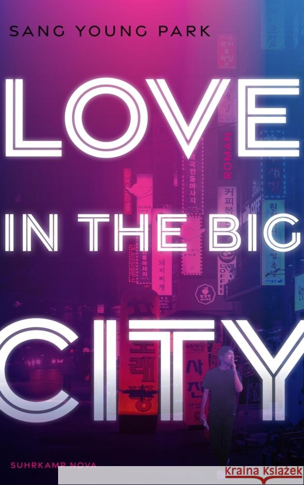 Love in the Big City Park, Sang Young 9783518472286