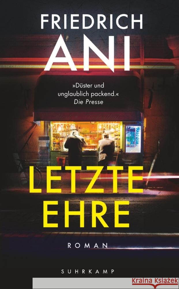 Letzte Ehre Ani, Friedrich 9783518472460 Suhrkamp
