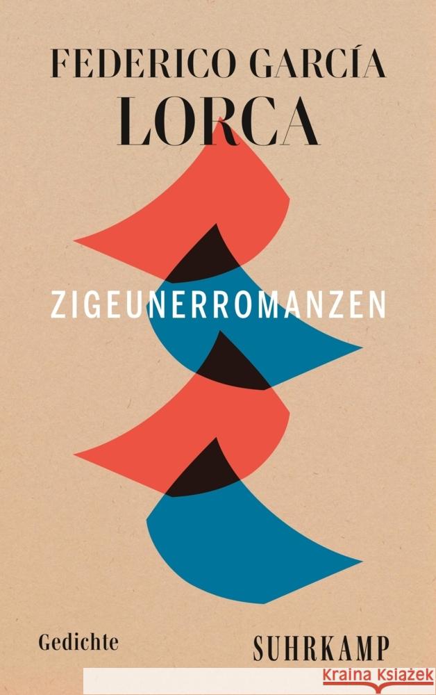 Zigeunerromanzen / Primer romancero gitano García Lorca, Federico 9783518473023 Suhrkamp