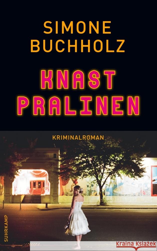 Knastpralinen Buchholz, Simone 9783518473153