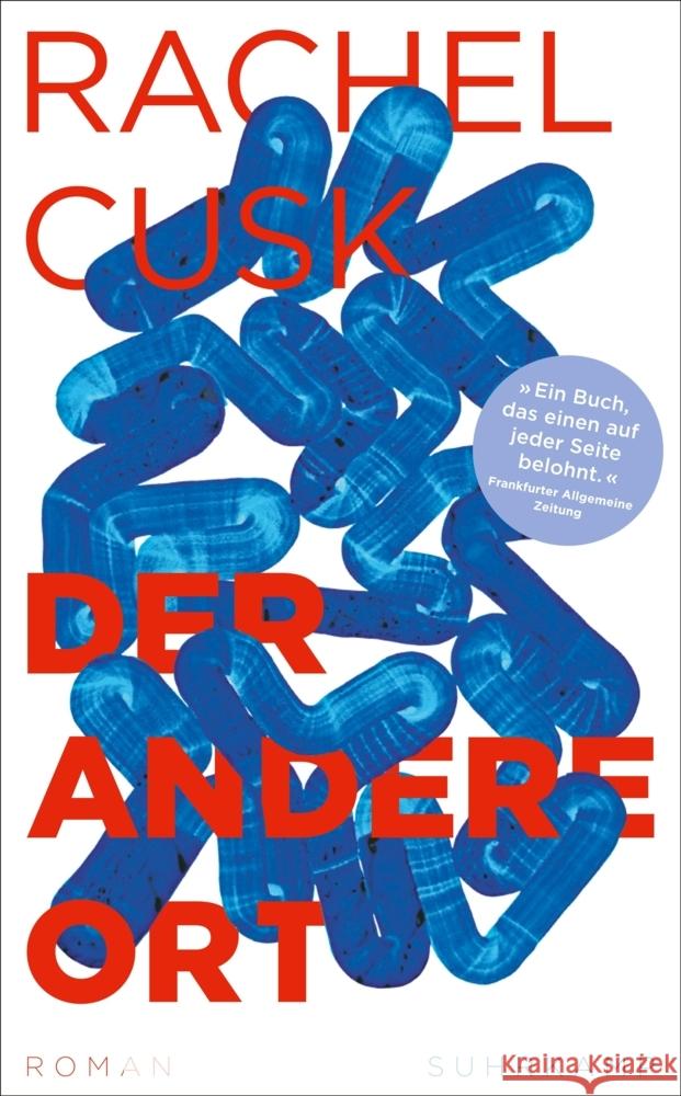 Der andere Ort Cusk, Rachel 9783518473238 Suhrkamp