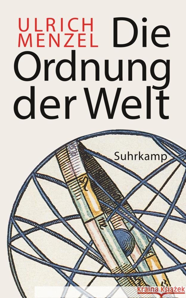 Die Ordnung der Welt Menzel, Ulrich 9783518473849 Suhrkamp