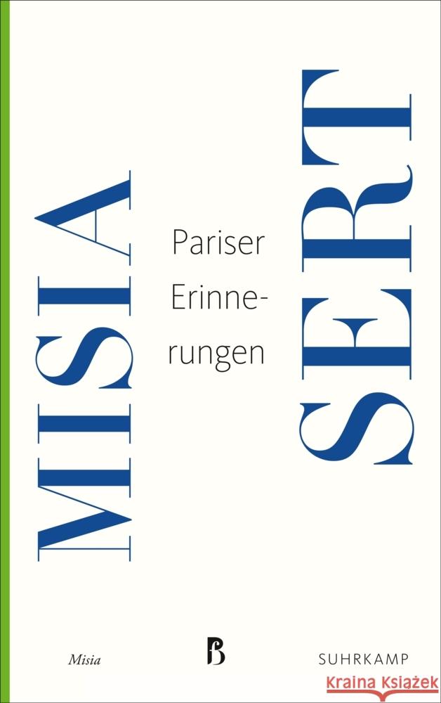 Pariser Erinnerungen Sert, Misia 9783518474563 Suhrkamp