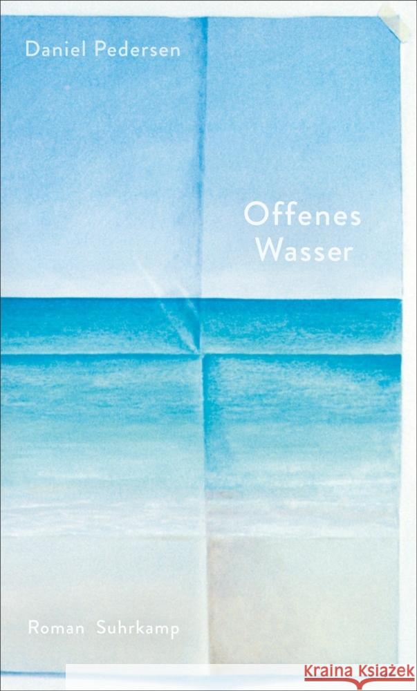 Offenes Wasser Pedersen, Daniel 9783518474679