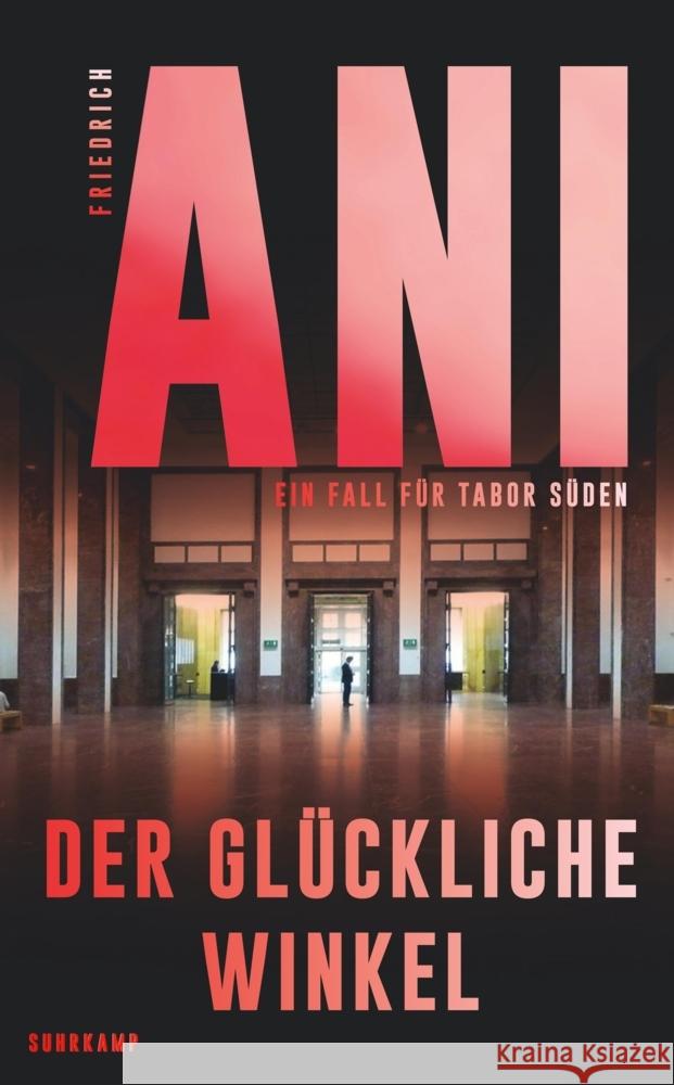 Der glückliche Winkel Ani, Friedrich 9783518474686