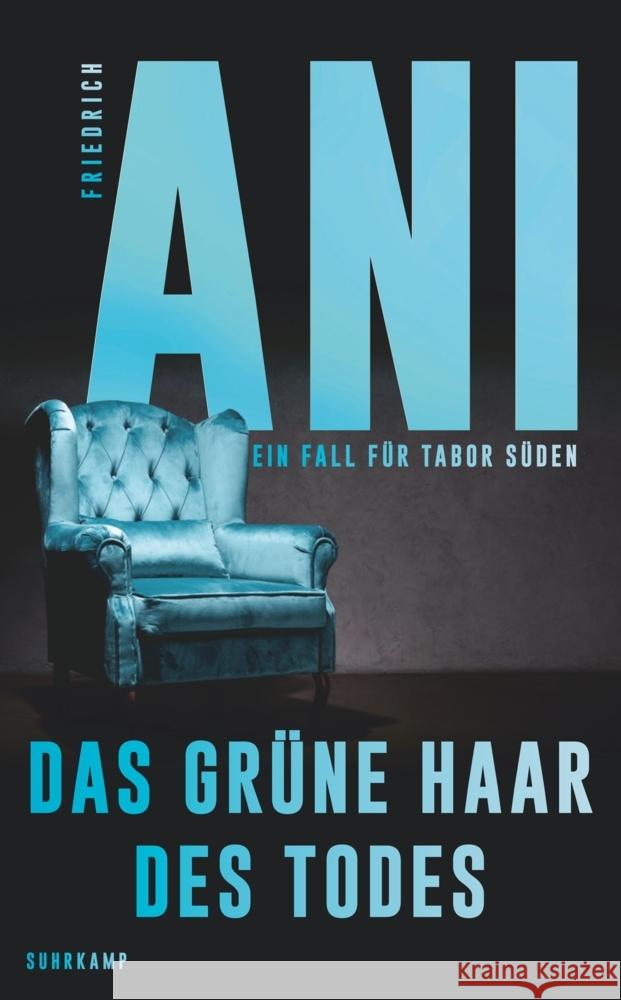 Das grüne Haar des Todes Ani, Friedrich 9783518474693