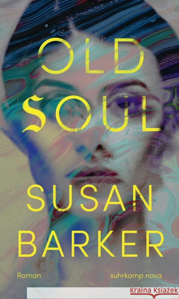 Old Soul Barker, Susan 9783518474747