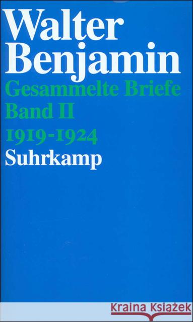 1919-1924 Benjamin, Walter   9783518582268 Suhrkamp