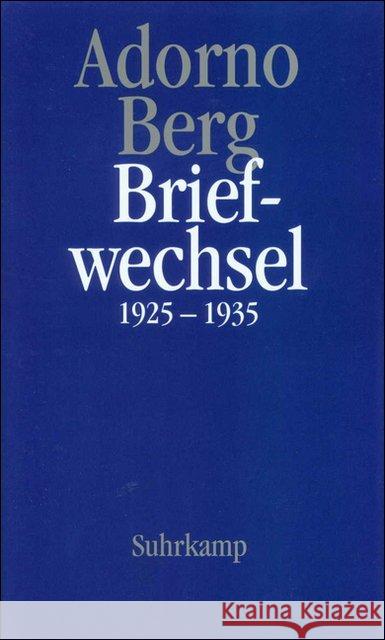 Briefwechsel 1925-1935 Adorno, Theodor W. Berg, Alban  9783518582565 Suhrkamp