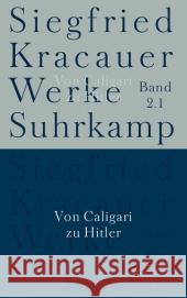 Von Caligari zu Hitler Kracauer, Siegfried 9783518583326 Suhrkamp