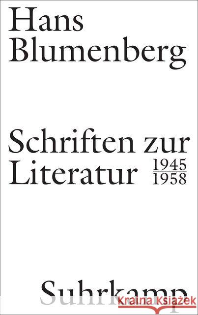 Schriften zur Literatur 1945-1958 Blumenberg, Hans 9783518586976