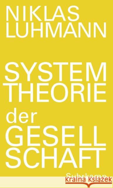 Systemtheorie der Gesellschaft Luhmann, Niklas 9783518587058 Suhrkamp