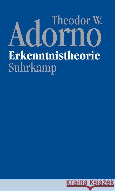 Erkenntnistheorie : (1957/58) Adorno, Theodor W. 9783518587201