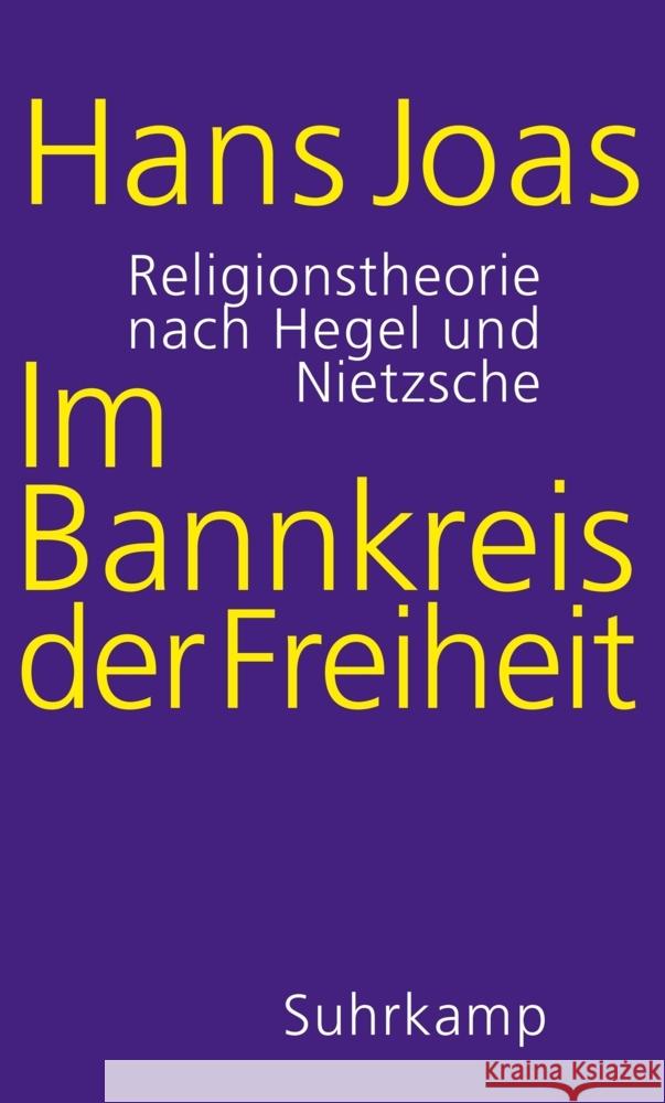 Im Bannkreis der Freiheit Joas, Hans 9783518587584