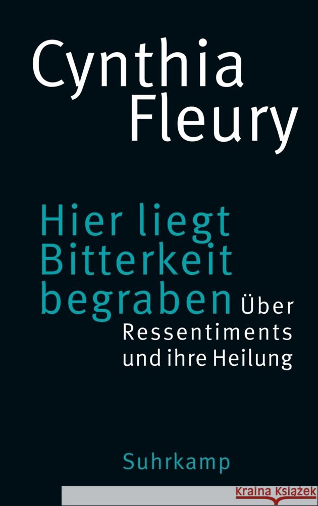 Hier liegt Bitterkeit begraben Fleury, Cynthia 9783518587959 Suhrkamp