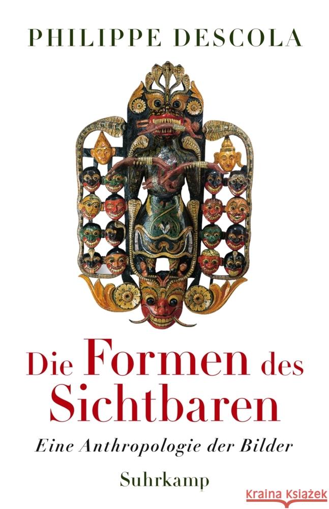 Die Formen des Sichtbaren Descola, Philippe 9783518587997 Suhrkamp