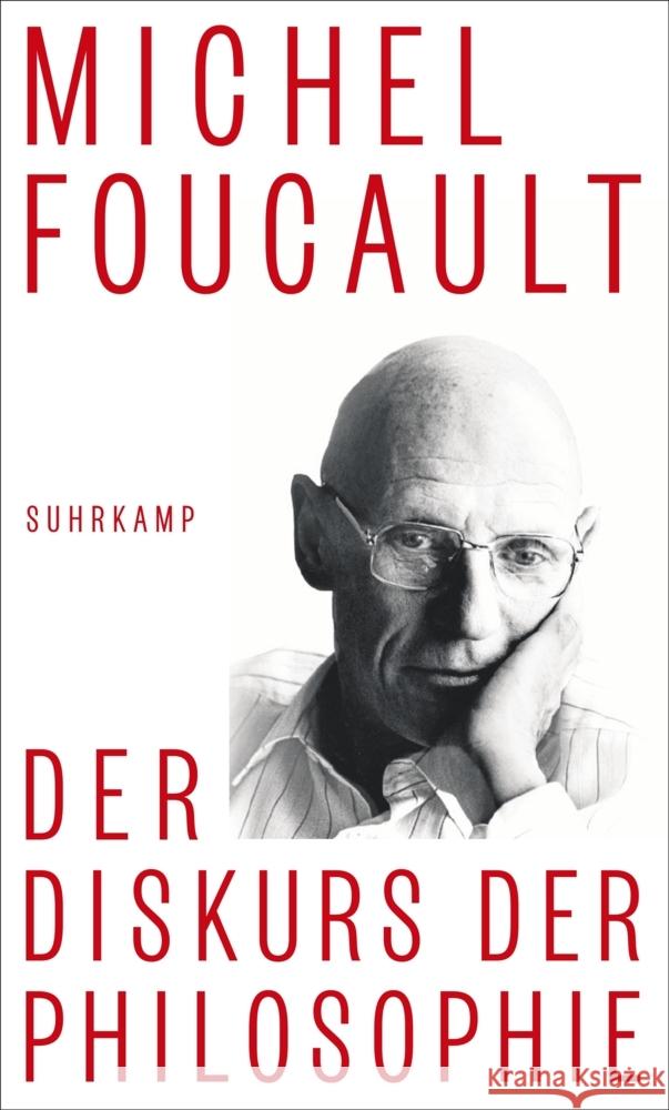 Der Diskurs der Philosophie Foucault, Michel 9783518588116