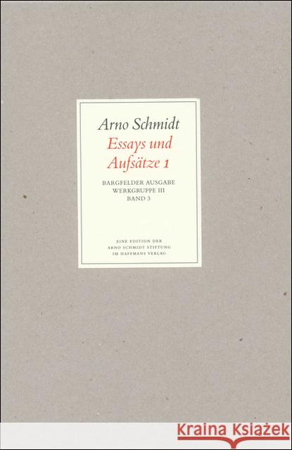 Essays und Aufsätze. Tl.1 Schmidt, Arno   9783518800317 Suhrkamp