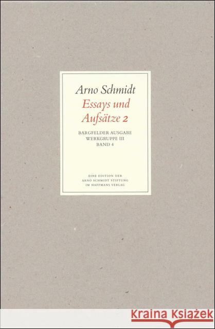 Essays und Aufsätze. Tl.2 Schmidt, Arno   9783518800324 Suhrkamp