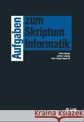 Aufgaben Zum Skriptum Informatik Jochen Ludewig 9783519021551 Vieweg+teubner Verlag