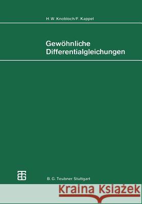 Gewöhnliche Differentialgleichungen Knobloch, H. W. 9783519022084 Springer