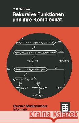 Rekursive Funktionen Und Ihre Komplexität Schnorr, Claus Peter 9783519023227